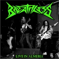 Breathless (ESP) : Live in Almería